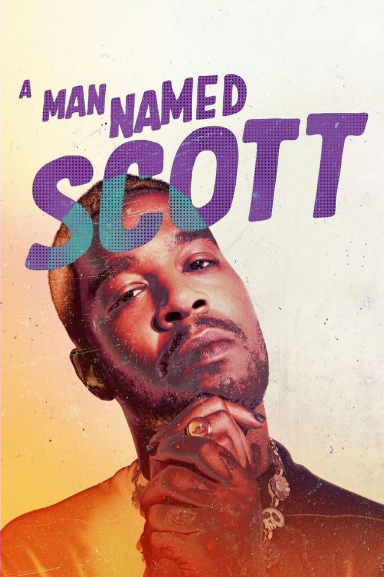 A Man Named Scott