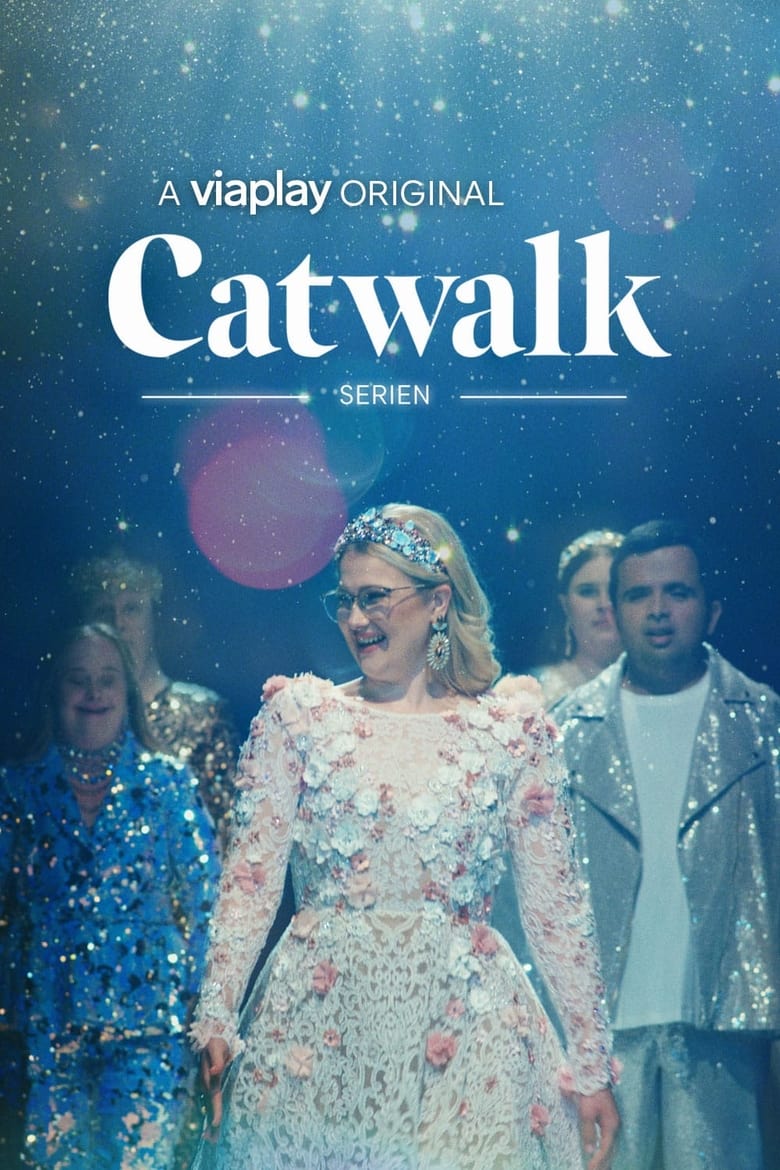 Catwalk – Series