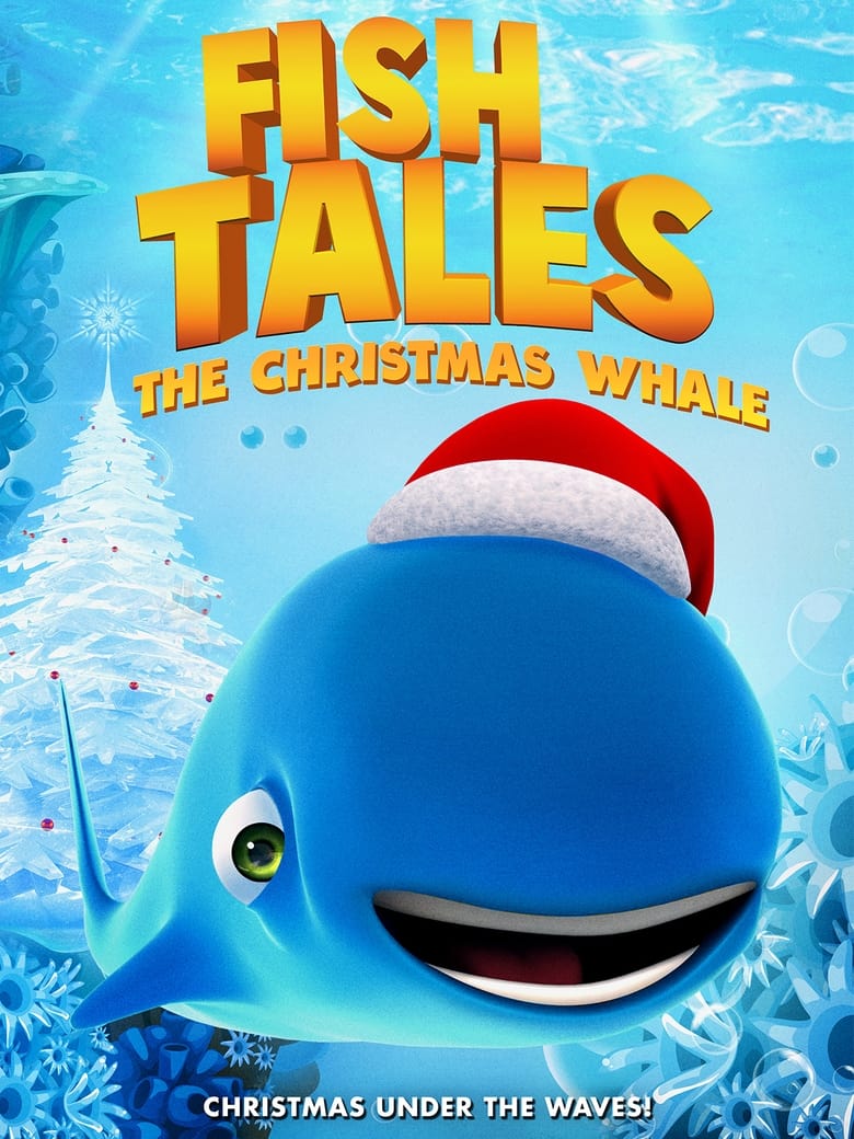 Fishtales: The Christmas Whale